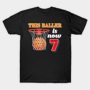 This Baller Is Now 7 Year Old 7Th Birthday Basketball Boy T-Shirt